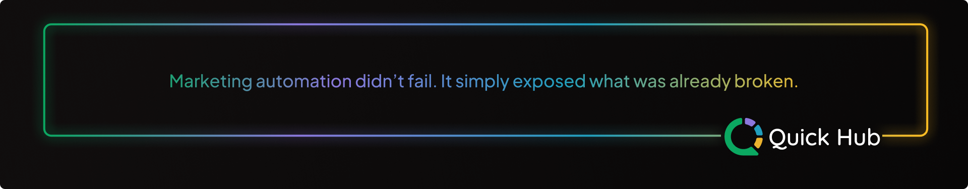 Treating Automation as a Set It and Forget It System
